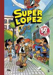 SUPER HUMOR SUPERLOPEZ 1. AVENTURAS DE