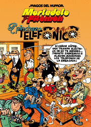 MORTADELO Y FILEMÓN. EL PINCHAZO TELEFÓNICO