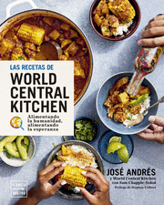 LAS RECETAS DE WORLD CENTRAL KITCHEN