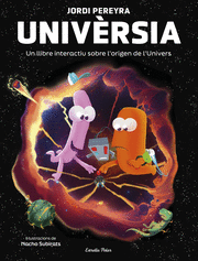 UNIVERSIA:CREA EL TEU UNIVERS