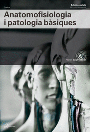 ANATOMOFISIOLOGIA I PATOLOGIA BÀSIQUES