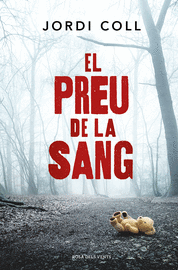 PREU DE LA SANG, EL