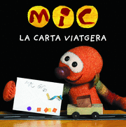 MIC.LA CARTA VIATGERA