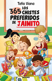 365 CHISTES PREFERIDOS DE JAIMITO, LOS
