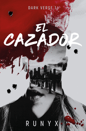 CAZADOR, EL (DARK VERSE 1)